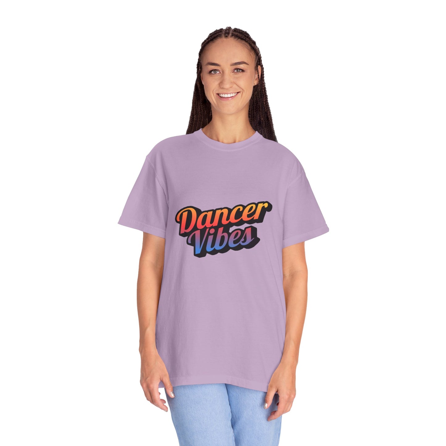 "Dancer Vibes" Unisex Garment-Dyed T-Shirt – Colorful Text-Based Graphic Tee – Trendy Dance Shirt for Performers & Creatives