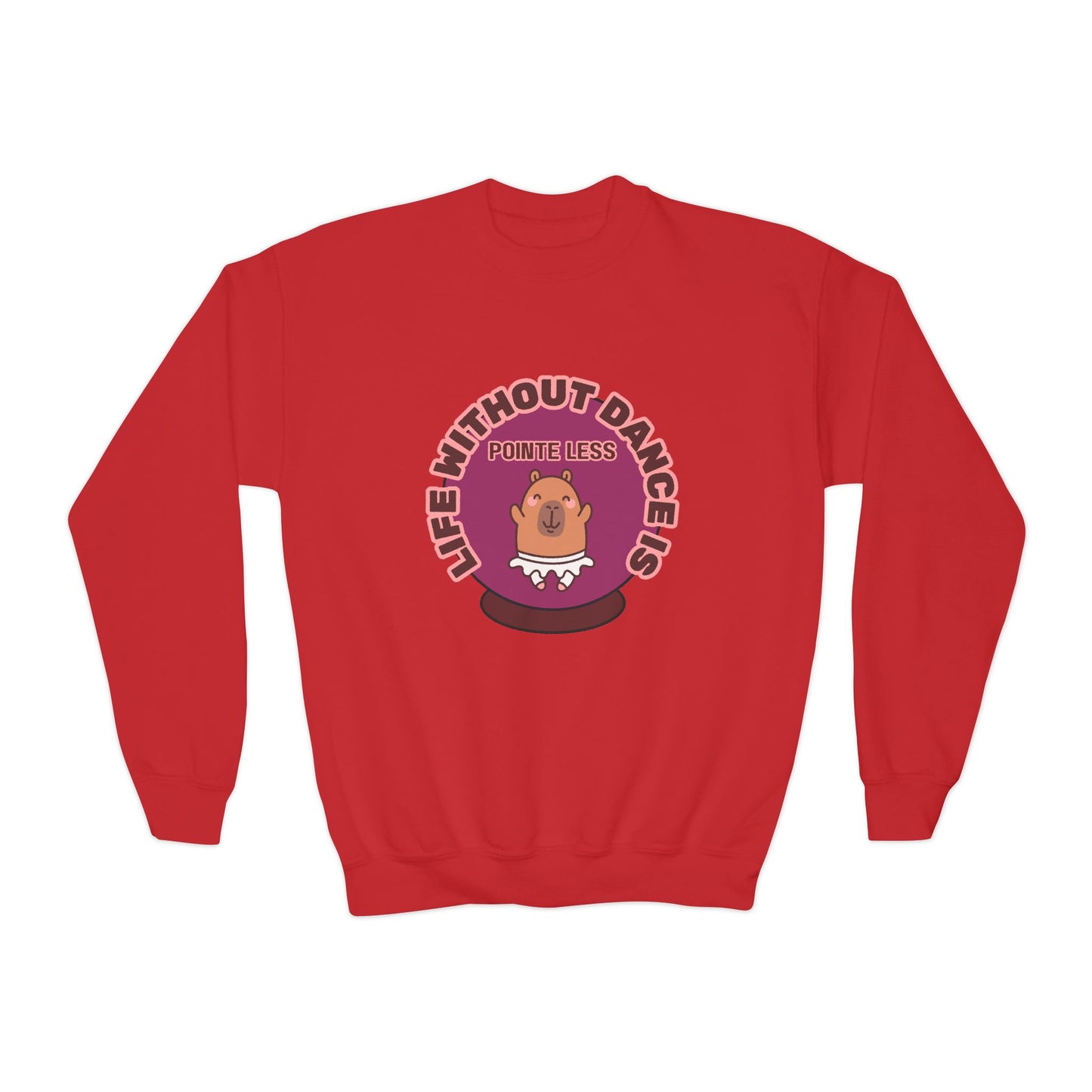 "Life Without Dance Is Pointeless" – Cute Dancing Capybara Youth Crewneck Sweatshirt | Funny Animal Dance Kids Pullover