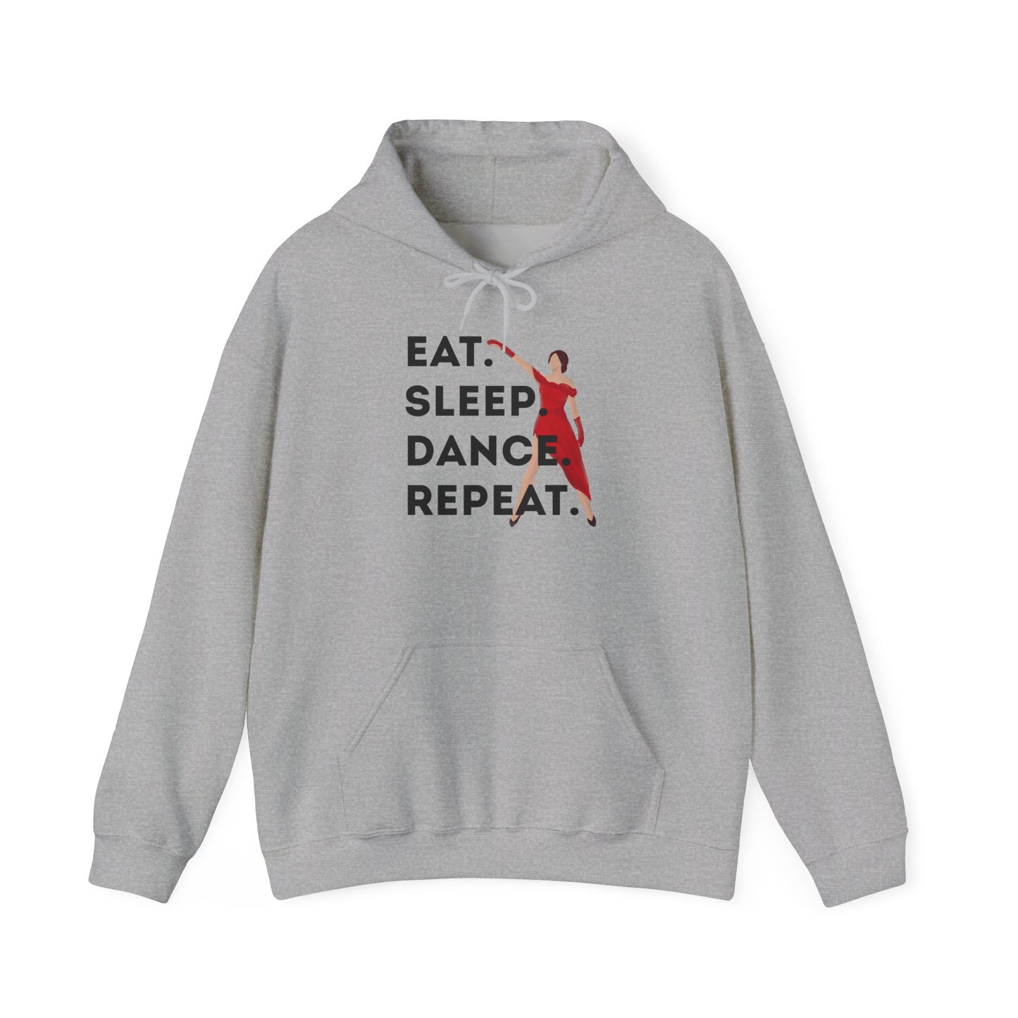 "Eat Sleep Dance Repeat" Unisex Dance Hoodie β Bold Graphic Sweatshirt for Dancers