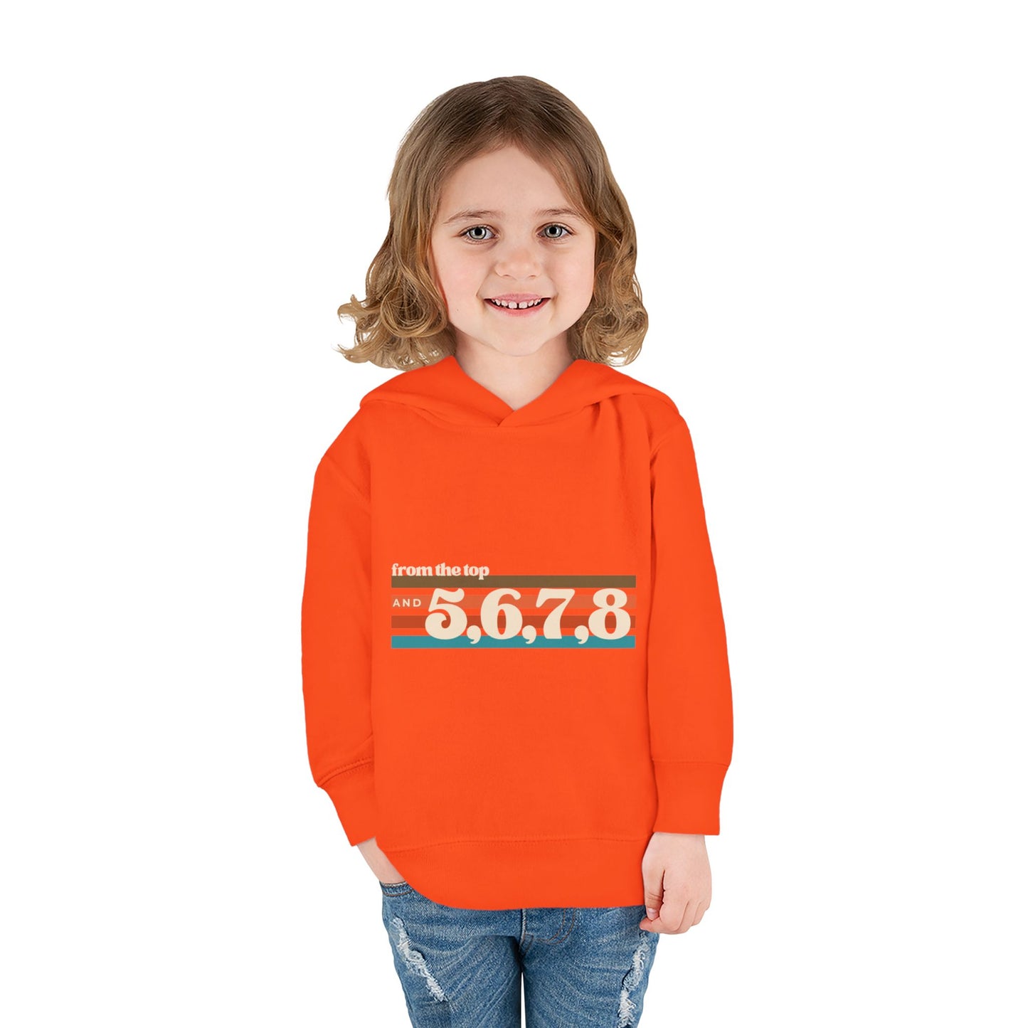 "From the Top and 5, 6, 7, 8" Toddler Pullover Hoodie – Retro Dance Rehearsal Graphic Fleece Sweatshirt for Kids