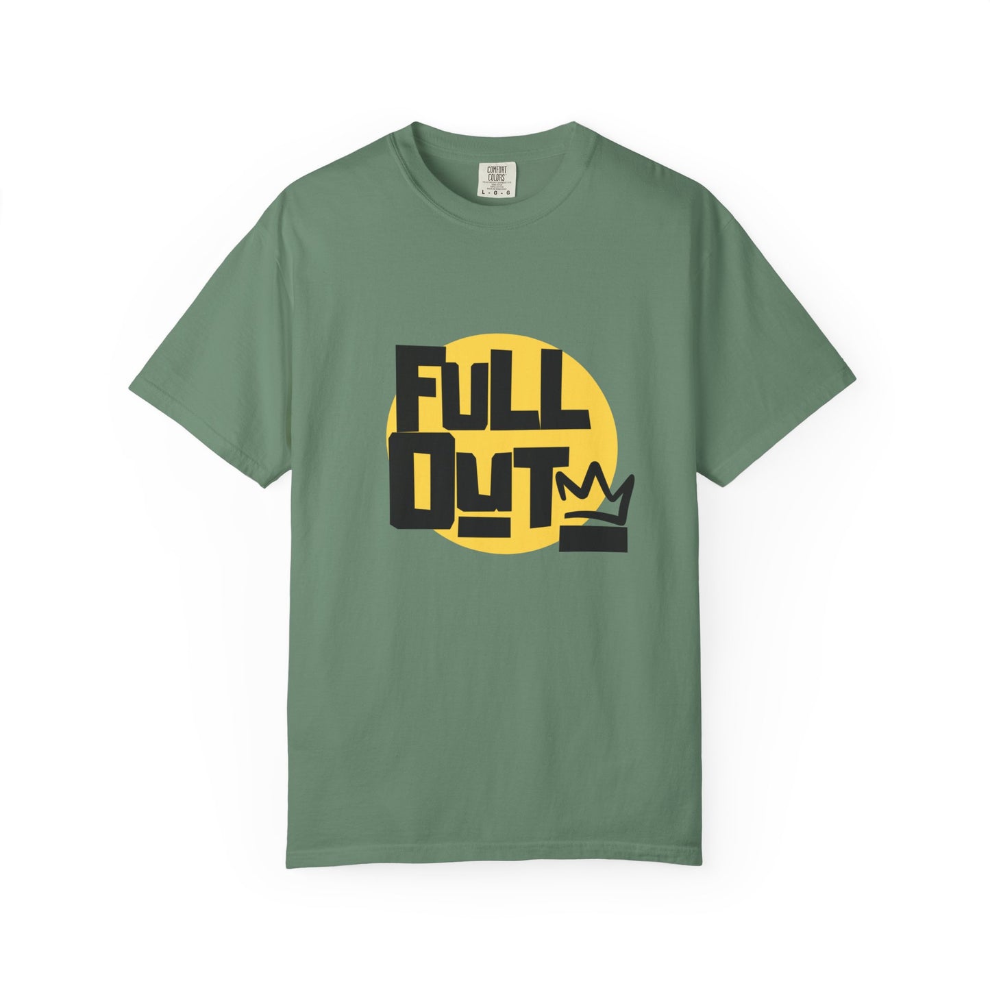 "Full Out" Unisex Garment-Dyed T-Shirt – Bold Streetwear-Inspired Dance Graphic Tee – Performance Shirt for Dancers & Hip Hop Enthusiasts