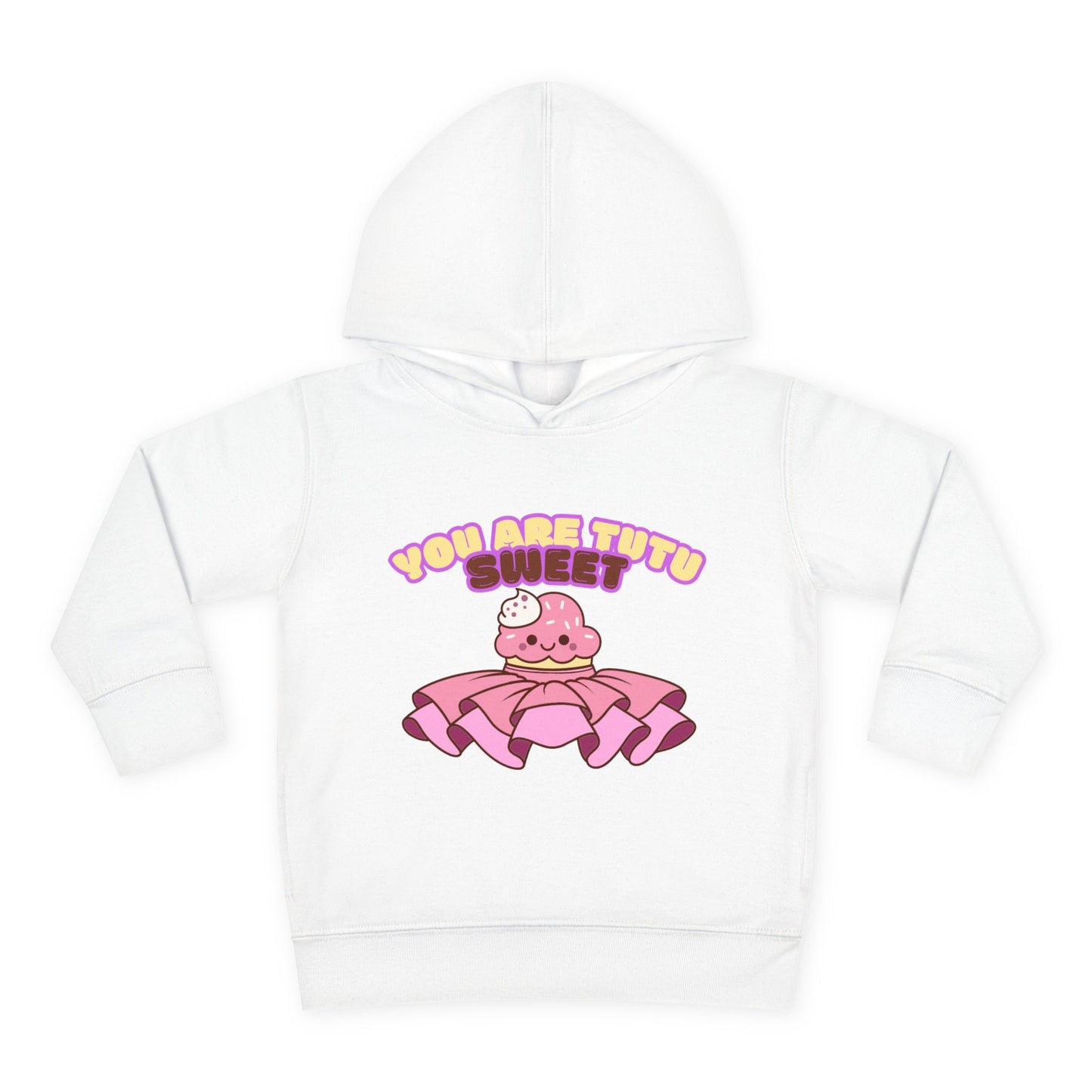 "You Are Tutu Sweet" Toddler Pullover Hoodie – Kawaii Cupcake in Tutu Dance Graphic Fleece Sweatshirt for Kids