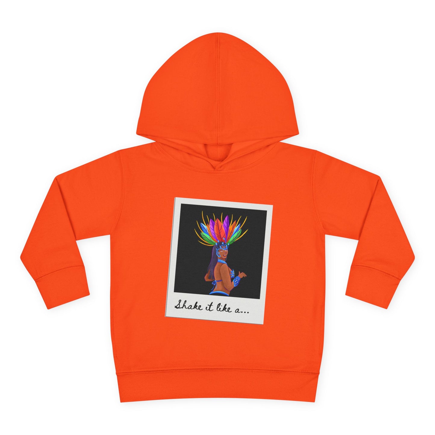 "Shake It Like a..." Toddler Pullover Hoodie – Carnival Samba Dancer Graphic Fleece Sweatshirt for Kids