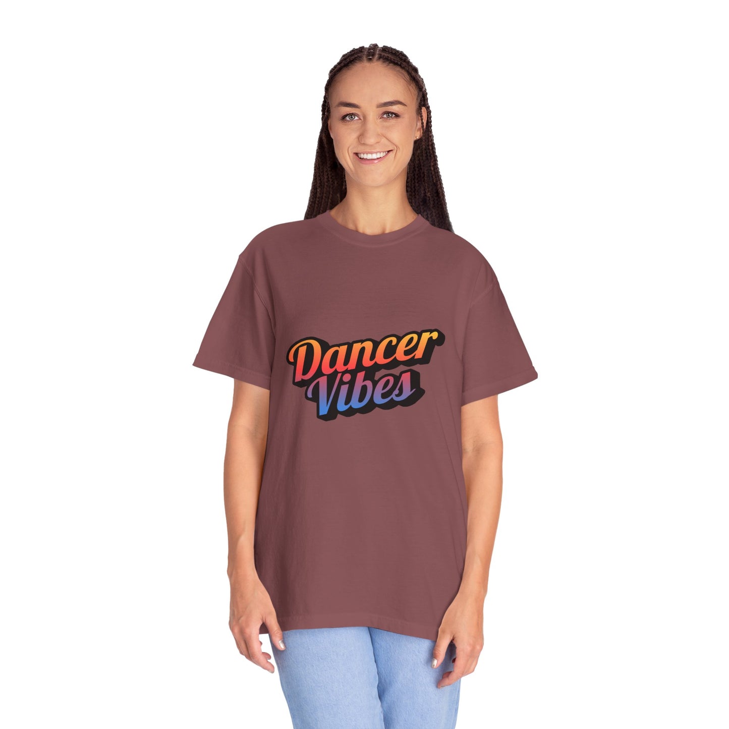 "Dancer Vibes" Unisex Garment-Dyed T-Shirt – Colorful Text-Based Graphic Tee – Trendy Dance Shirt for Performers & Creatives