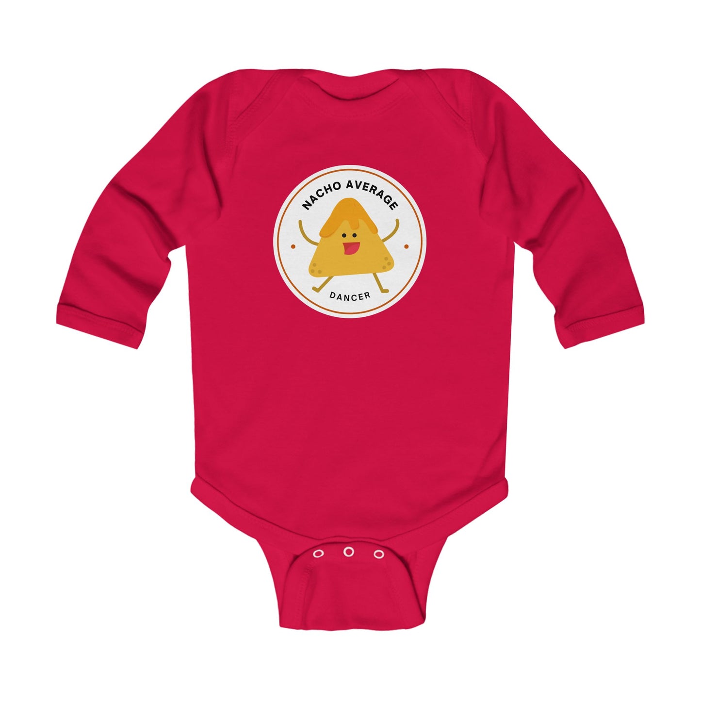 "Nacho Average Dancer" Infant Long Sleeve Bodysuit – Cute Nacho Dance Pun Graphic Baby Outfit for Jeté Dance Fans