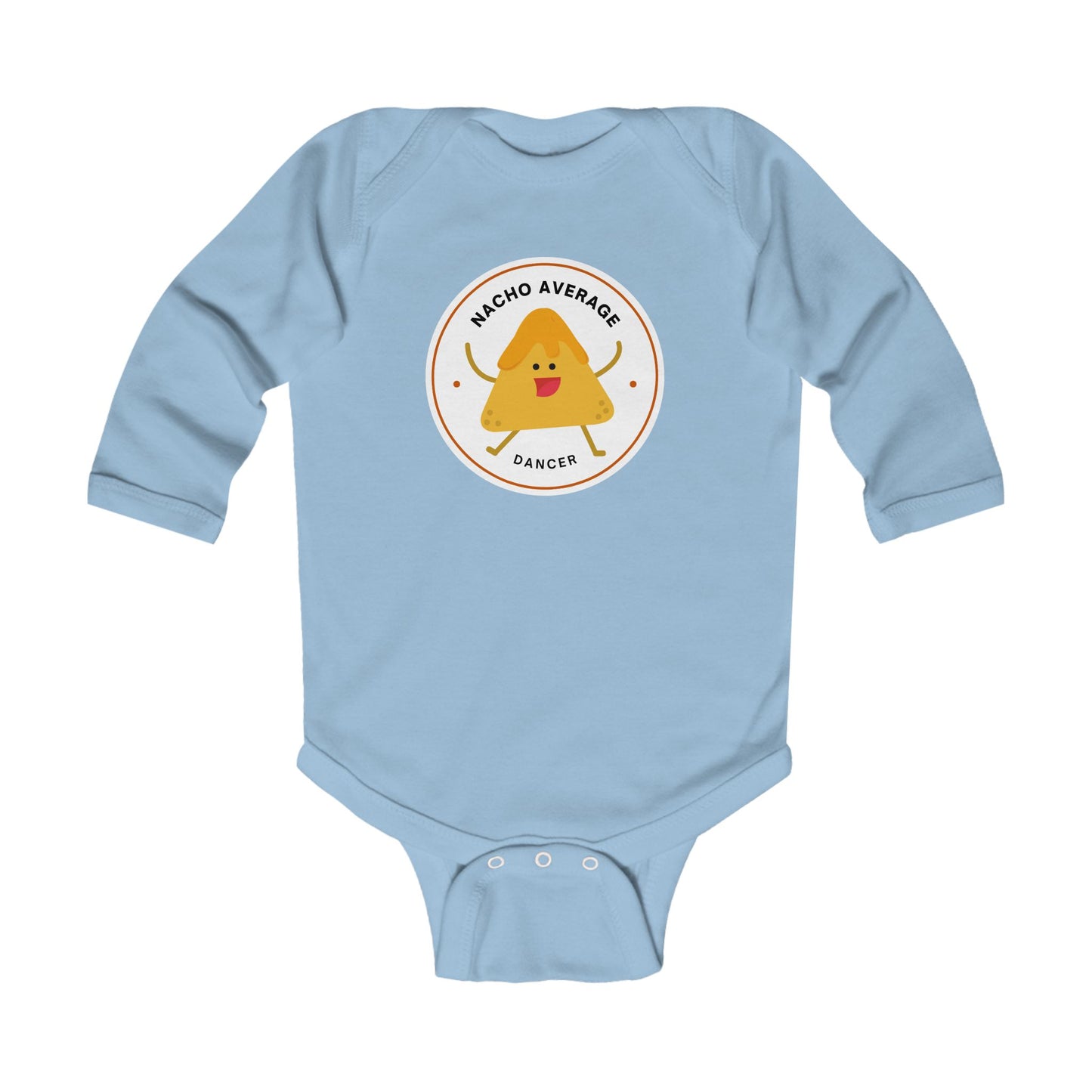 "Nacho Average Dancer" Infant Long Sleeve Bodysuit – Cute Nacho Dance Pun Graphic Baby Outfit for Jeté Dance Fans