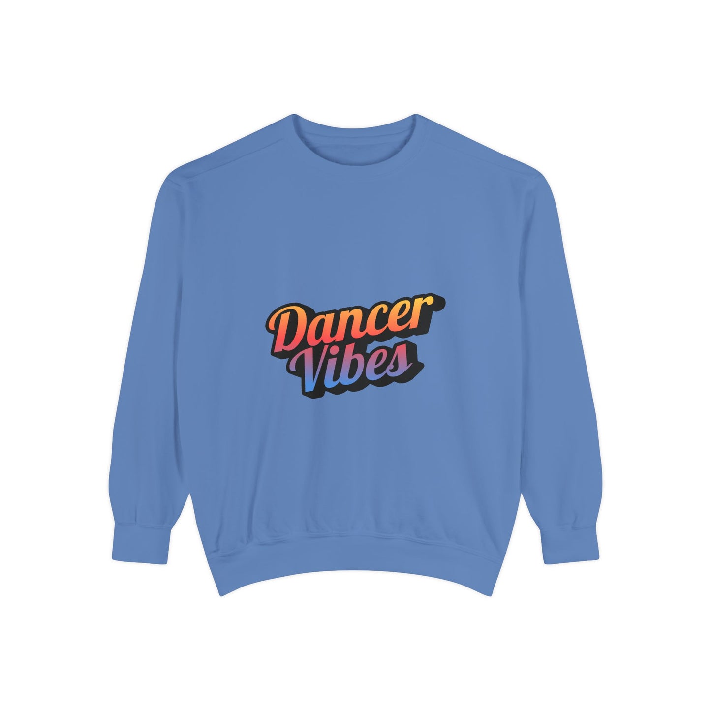 "Dancer Vibes" Unisex Lightweight Crewneck Sweatshirt – Colorful Text Graphic Pullover for Dance Lovers & Studio Style