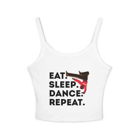 "Eat Sleep Dance Repeat" Women's Spaghetti Strap Dance Tank Top – Bold B-Boy Graphic Streetwear Style
