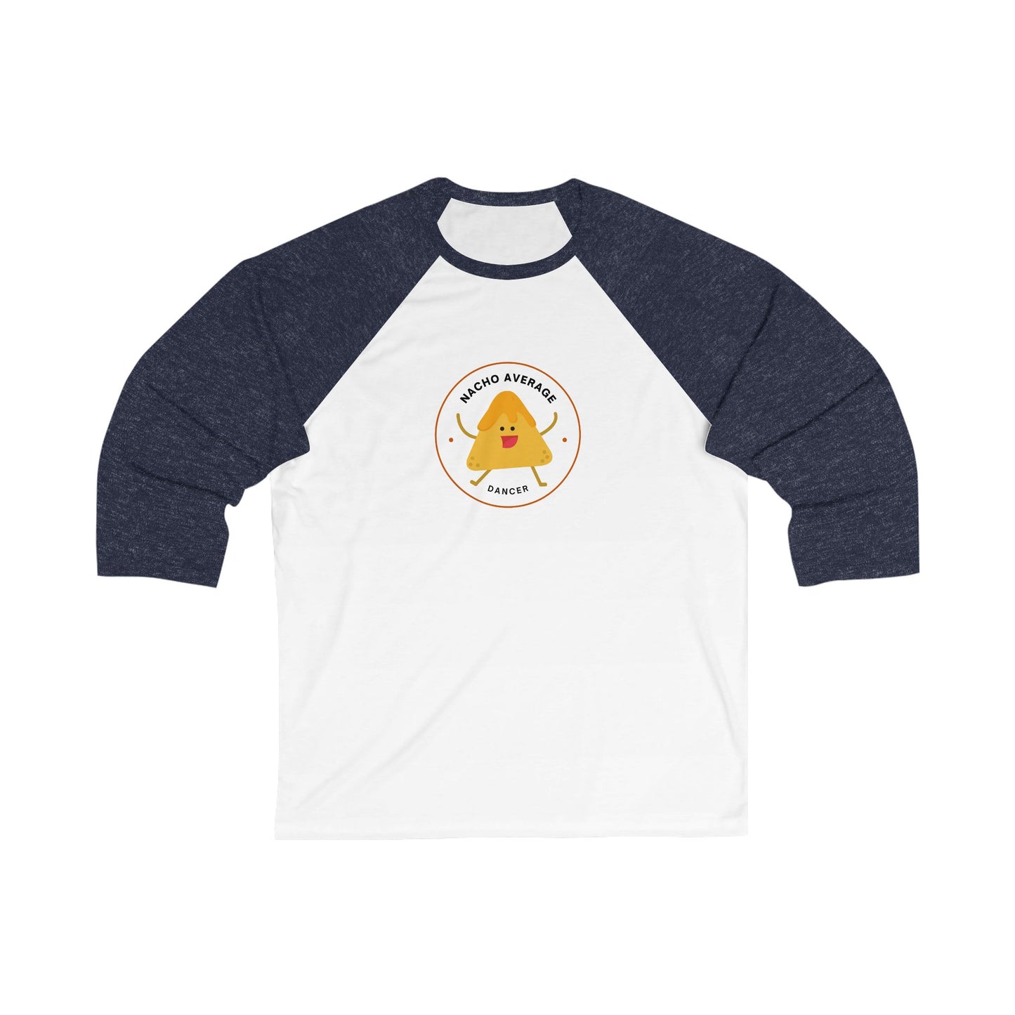 "Nacho Average Dancer" Unisex 3/4 Sleeve Baseball Tee – Funny Dance Shirt with Cute Nacho Graphic for Dancers