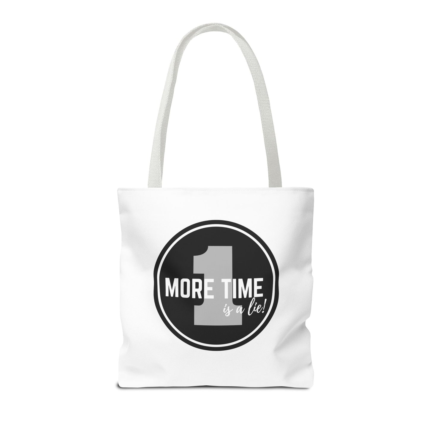 "One More Time is a Lie" Dance Tote Bag – Bold Emblem Graphic Canvas Bag for Dancers, Rehearsals & Everyday Use