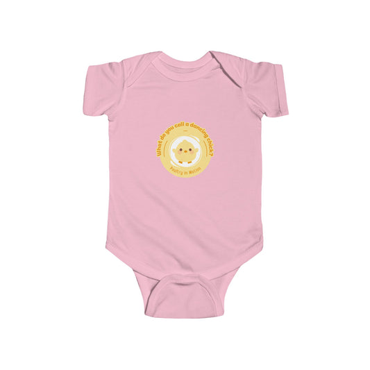 "What do you call a dancing chick? Poultry in Motion" Infant Short Sleeve Bodysuit – Funny Dancing Chick Baby Outfit, Cute Dance-Themed Baby Gift