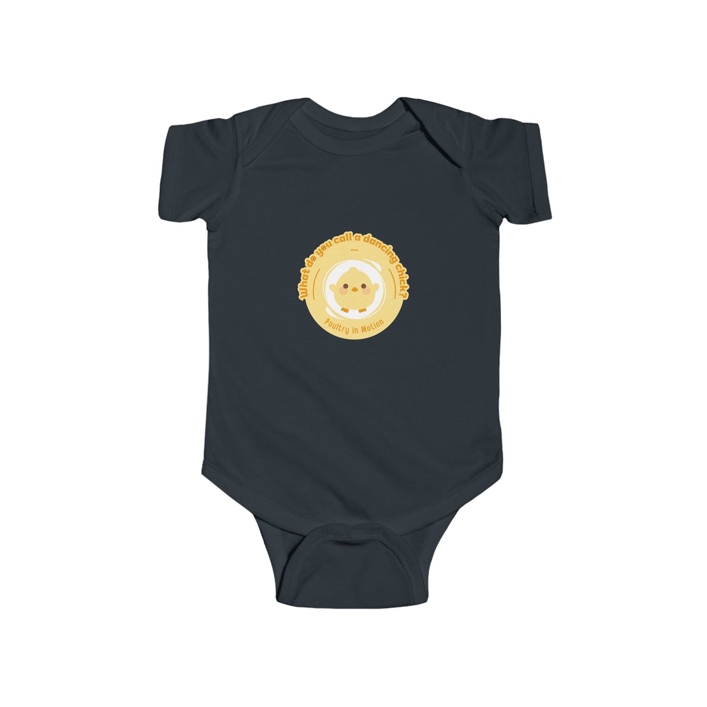 "What do you call a dancing chick? Poultry in Motion" Infant Short Sleeve Bodysuit – Funny Dancing Chick Baby Outfit, Cute Dance-Themed Baby Gift