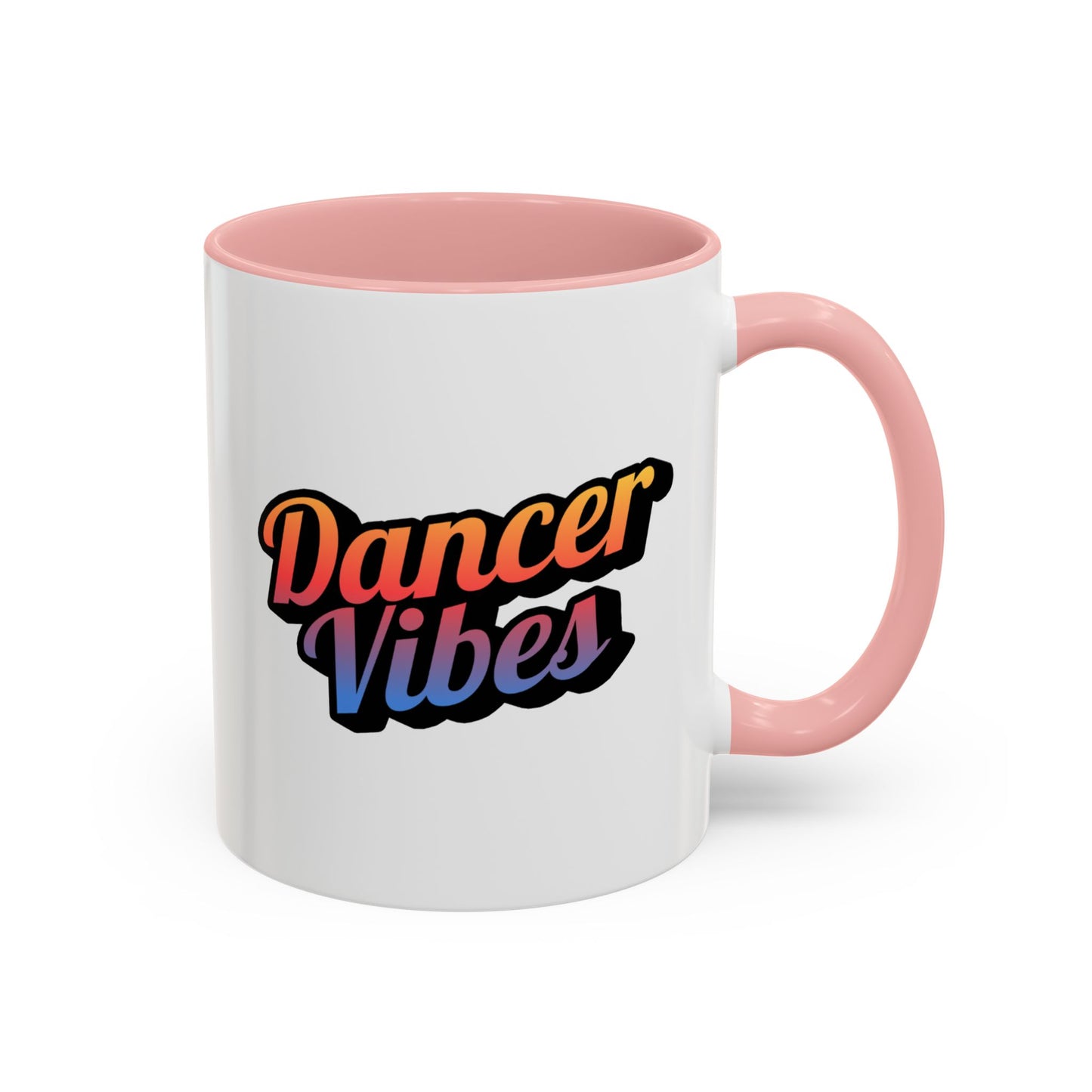 "Dancer Vibes" Accent Coffee Mug – Stylish Ceramic Mug for Dance Lovers and Performers