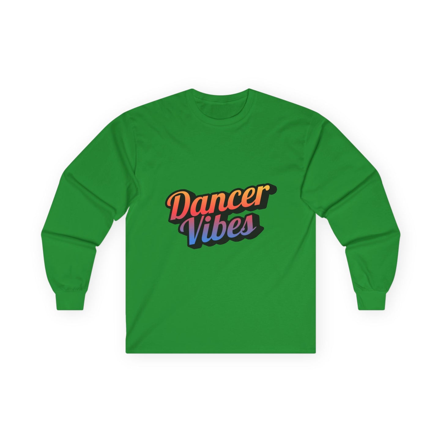 "Dancer Vibes" Unisex Long Sleeve Tee – Colorful Text Dance Shirt for Performers, Instructors & Dance Lovers