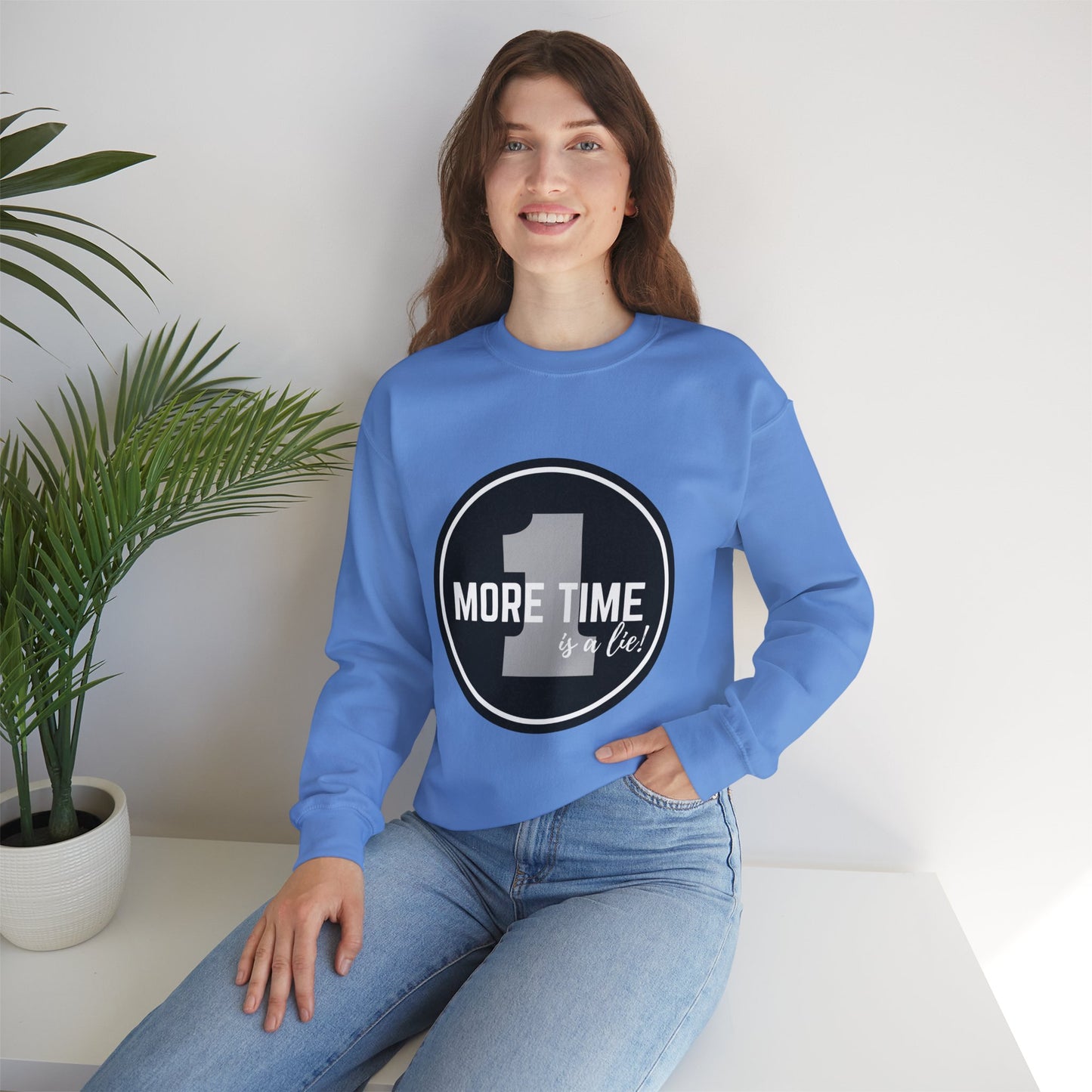"One More Time Is a Lie." Unisex Heavy Blend Crewneck Sweatshirt – Bold Emblem Graphic Dance Teacher Quote Pullover for Dancers & Studio Life