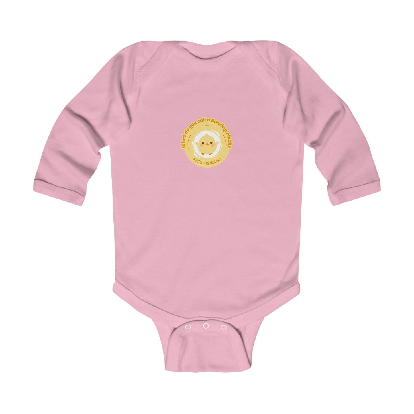"What do you call a dancing chick? Poultry in Motion" Infant Long Sleeve Bodysuit β Funny Dancing Chick Baby Outfit, Cute Dance-Themed Baby Gift π₯π