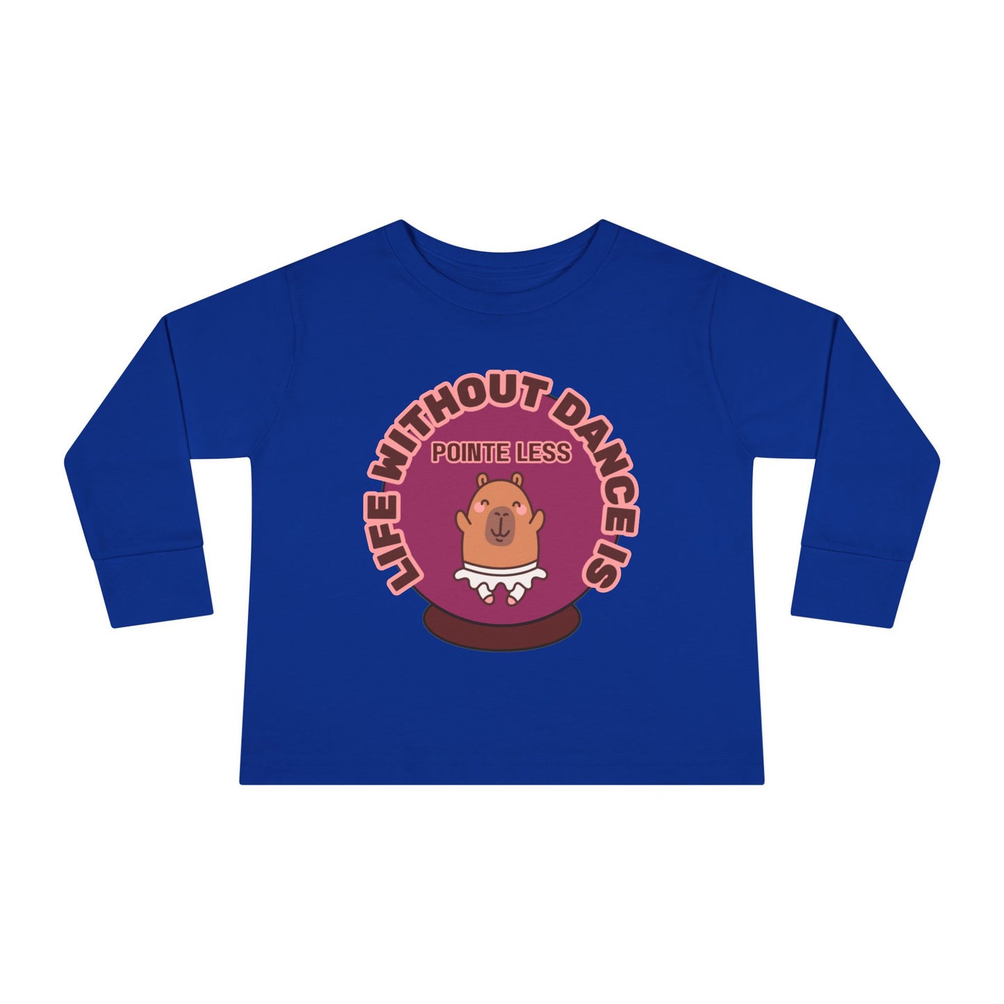 "Life Without Dance Is Pointeless" Toddler Dance T-Shirt – Cute Dancing Capybara Graphic Long Sleeve Tee for Kids