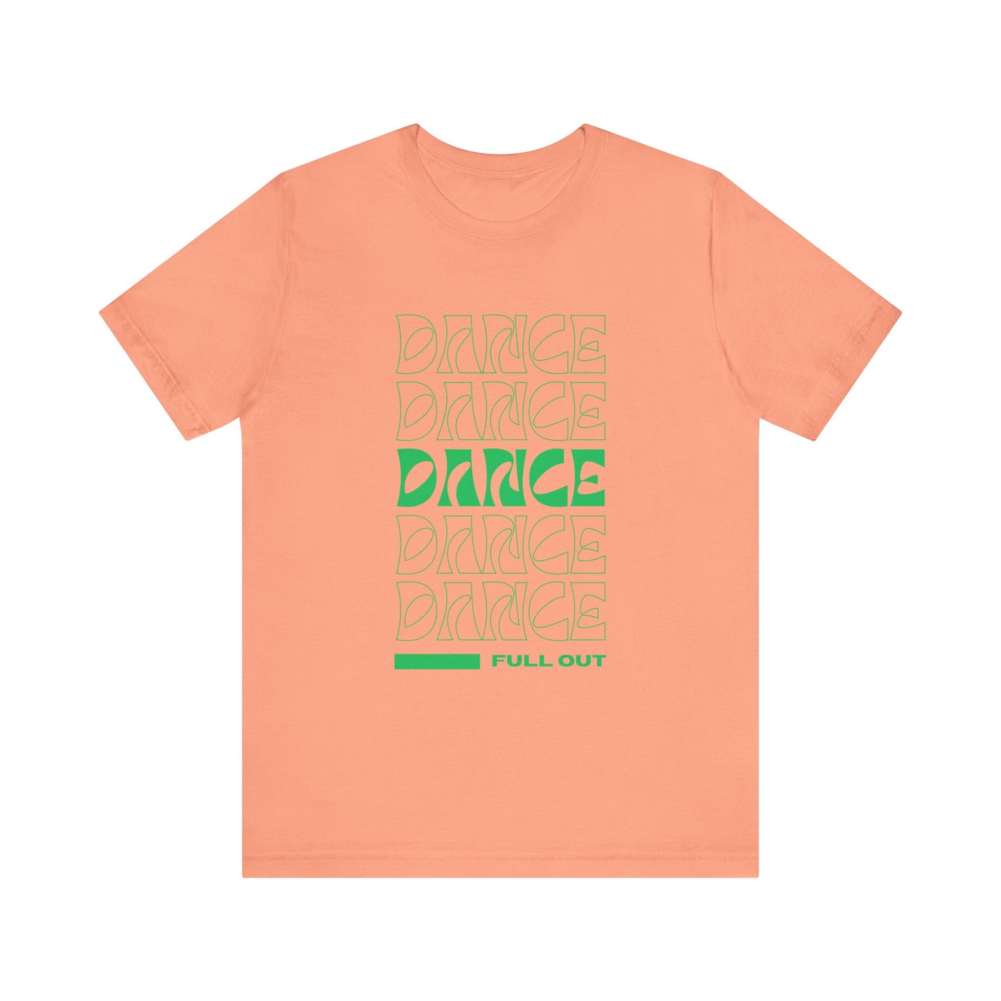 “Dancer - Full Out” T-Shirt – Bold Text Dance Motivation Unisex Garment-Dyed Tee
