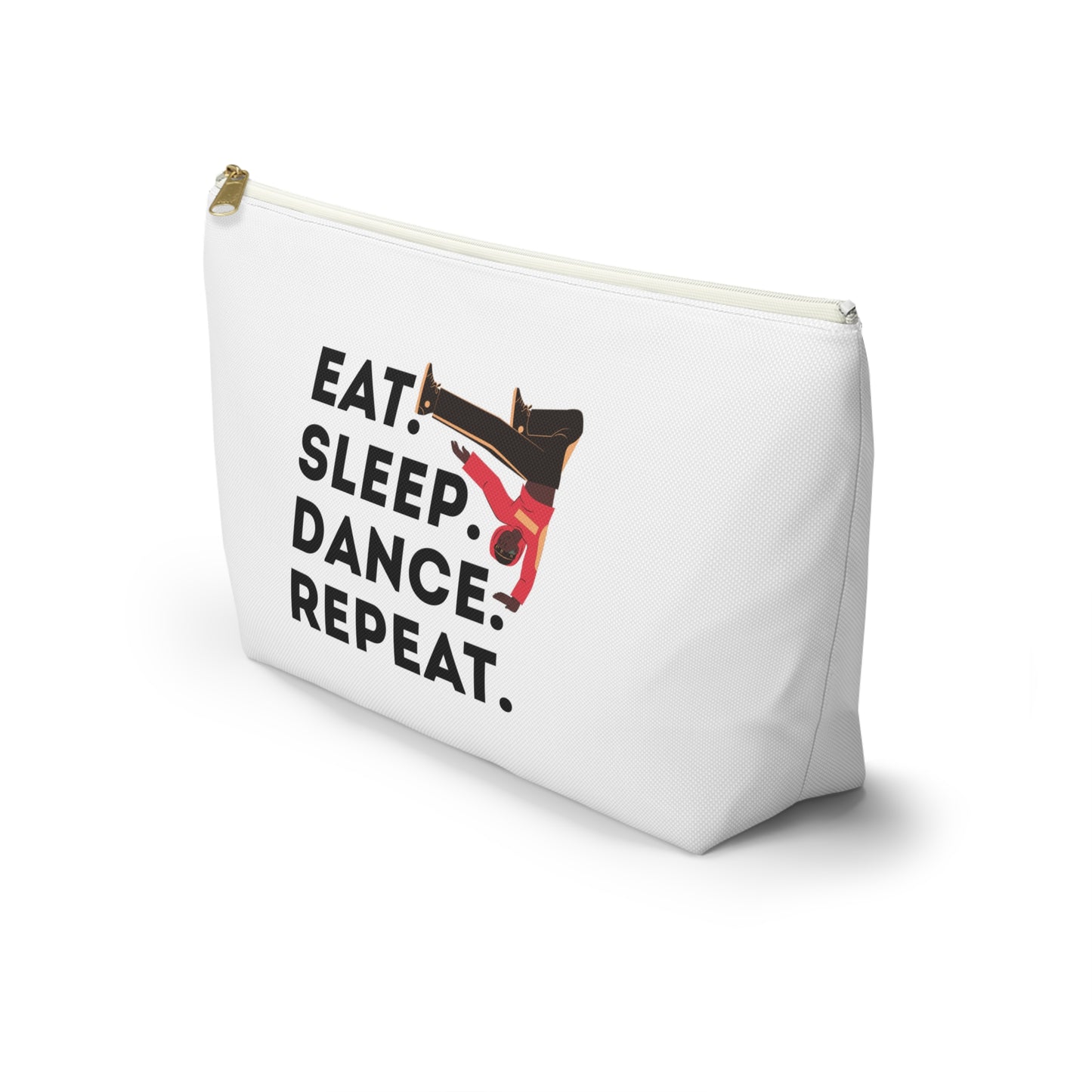 "Eat Sleep Dance Repeat" Makeup Bag – Bold B-Boy Dancer Graphic – Hip Hop Dance-Themed Zipper Pouch for Cosmetics, Accessories & Travel Essentials