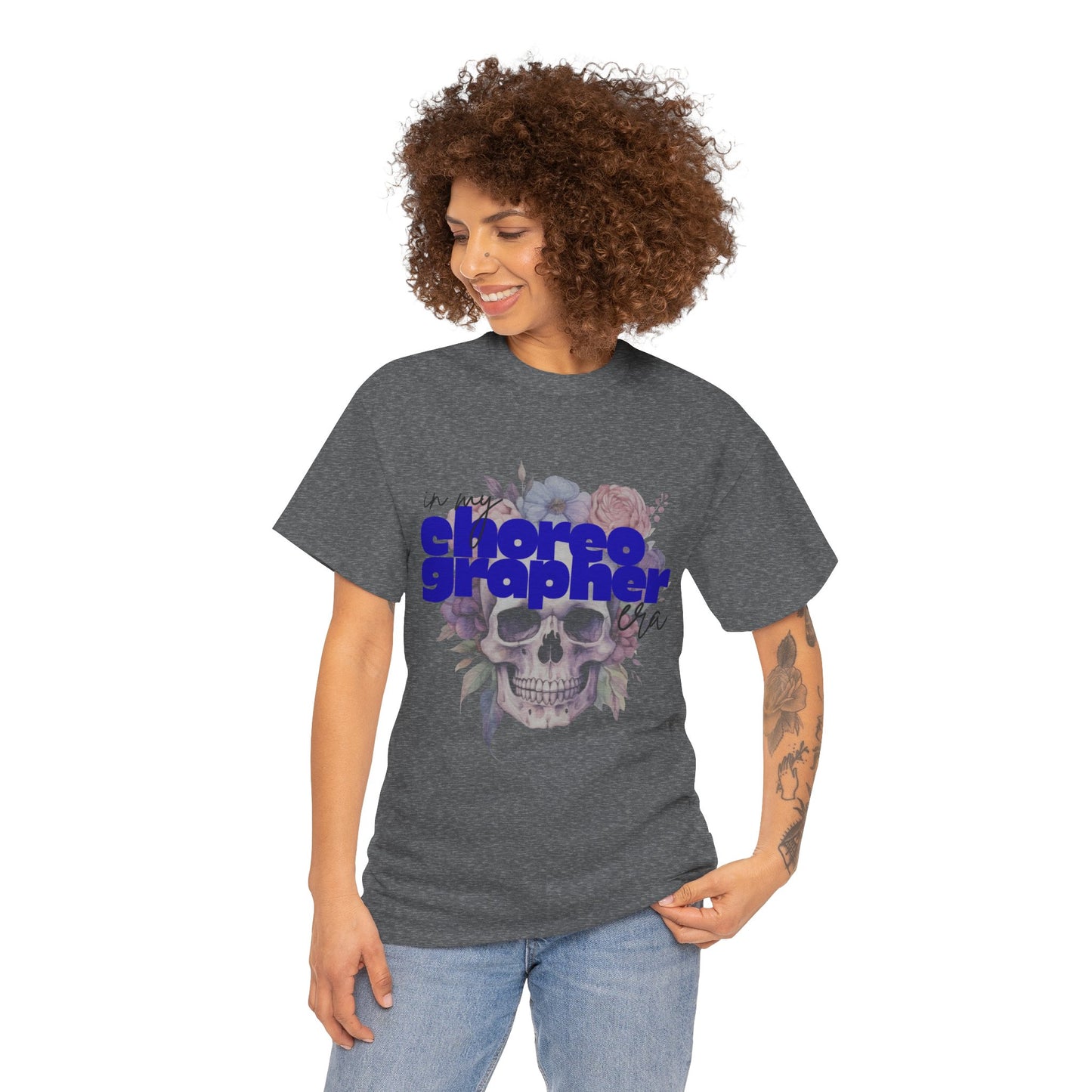 "In My Choreographer Era" Skull Floral Tee – Unisex Heavy Cotton Dance T-Shirt with Cool Gothic Graphic