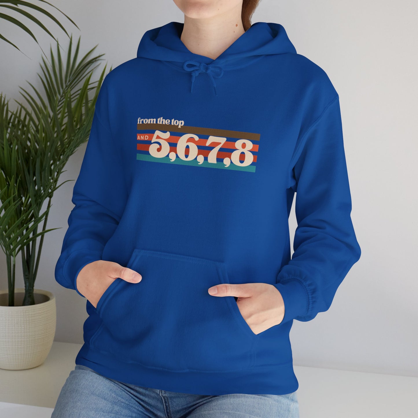 "From the Top and 5, 6, 7, 8" Unisex Hooded Sweatshirt – Retro Dance Rehearsal Hoodie for Dancers & Choreographers