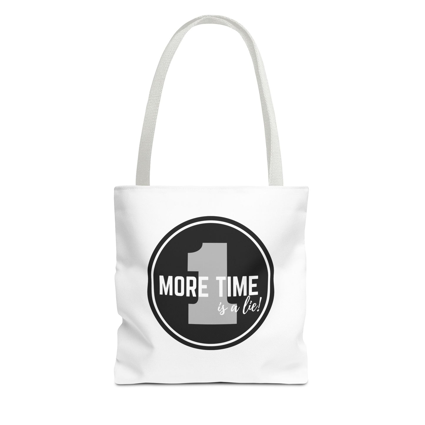 "One More Time is a Lie" Dance Tote Bag – Bold Emblem Graphic Canvas Bag for Dancers, Rehearsals & Everyday Use