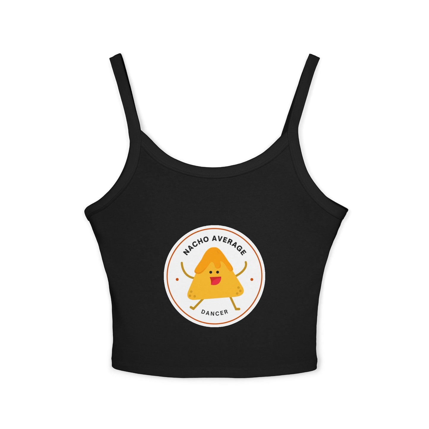 "Nacho Average Dancer" Women’s Spaghetti Strap Tank Top – Cute Nacho Dance Graphic | Funny Pun Apparel for Dancers & Food Lovers
