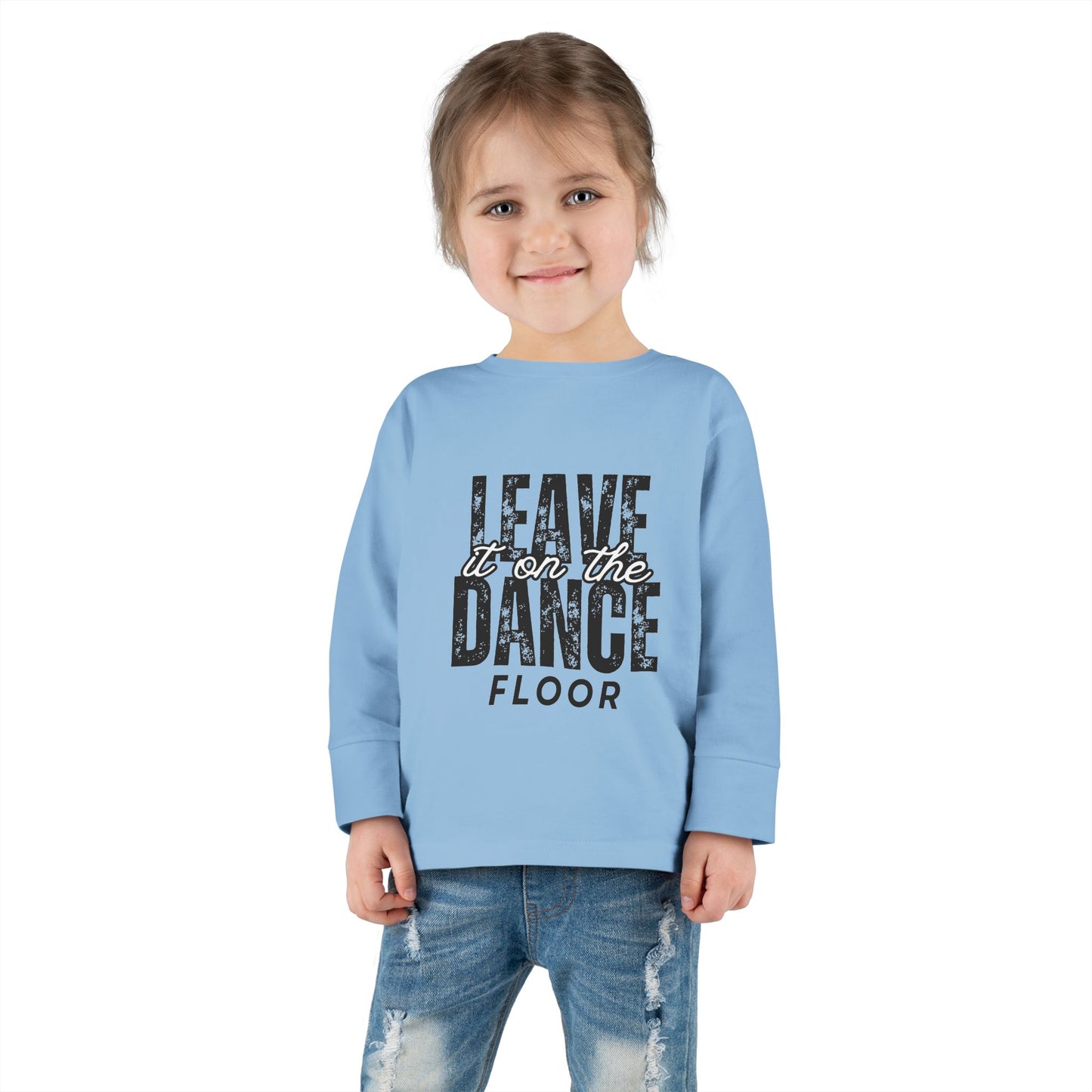"Leave It on the Dance Floor" Toddler Long Sleeve Dance T-Shirt – Streetwear Style Tee for Kids by Jeté