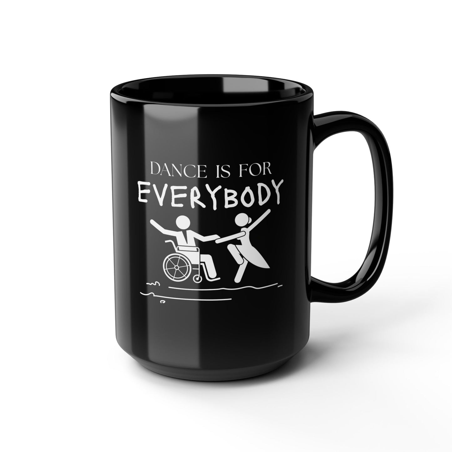"Dance Is for Everybody" Accent Coffee Mug – Inclusive Dance-Themed Mug for Dancers, Teachers, and Ballet Lovers