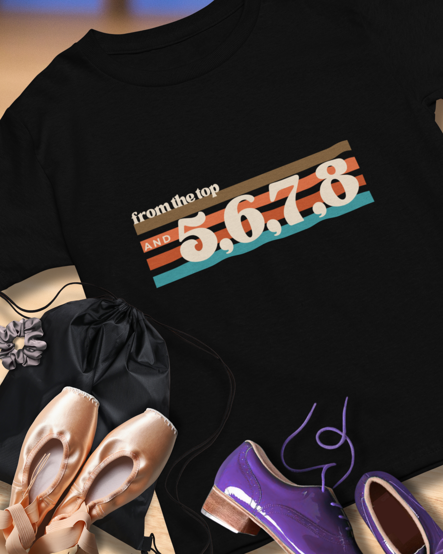 "From the Top and 5, 6, 7, 8" Unisex Garment-Dyed T-Shirt – Retro Dance Cue Graphic Tee – Choreography-Inspired Shirt for Dancers & Performers