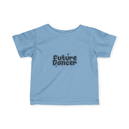 “Future Dancer” Infant Fine Jersey Tee – Adorable Dance-Themed Baby T-Shirt for Tiny Ballerinas and Little Movers