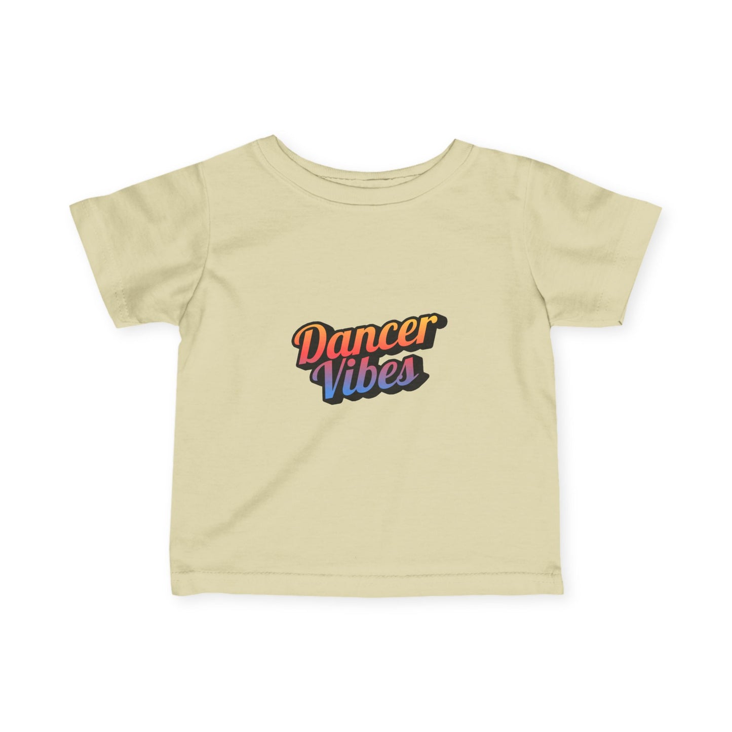 "Dancer Vibes" Infant Fine Jersey Tee – Colorful Text Graphic Baby Dance T-Shirt for Stylish Little Movers