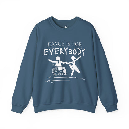 “Dance Is for Everybody” Inclusive Dance Sweatshirt – Unisex Heavy Blend Crewneck with Optional Name or Studio Personalization