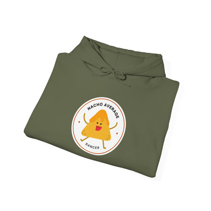 "Nacho Average Dancer" Unisex Hooded Sweatshirt – Funny Dance Pun Hoodie with Cute Nacho Graphic | Cozy Gift for Dancers & Food Lovers