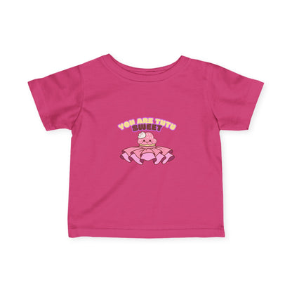"You Are Tutu Sweet" Kawaii Cupcake Infant Fine Jersey Tee – Cute Baby Dance T-Shirt with Adorable Tutu Dessert Graphic