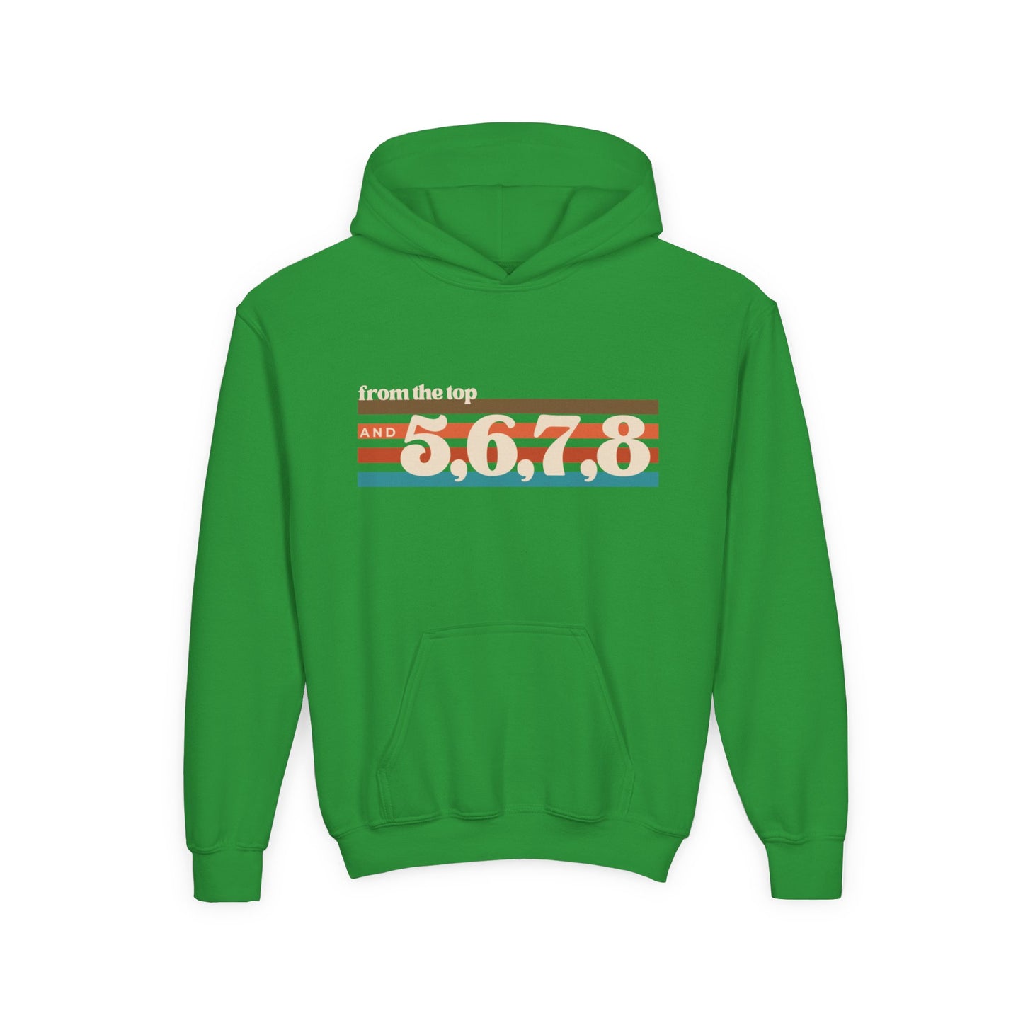 "From the Top and 5, 6, 7, 8" Youth Hooded Sweatshirt – Retro Dance Rehearsal Graphic Hoodie for Kids and Teens
