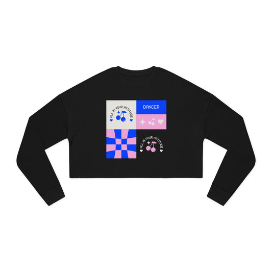 "Dancer – All in Your Attitude" Women’s Cropped Dance Sweatshirt – Retro Graphic Design | Stylish Dance Apparel for Confident Movers