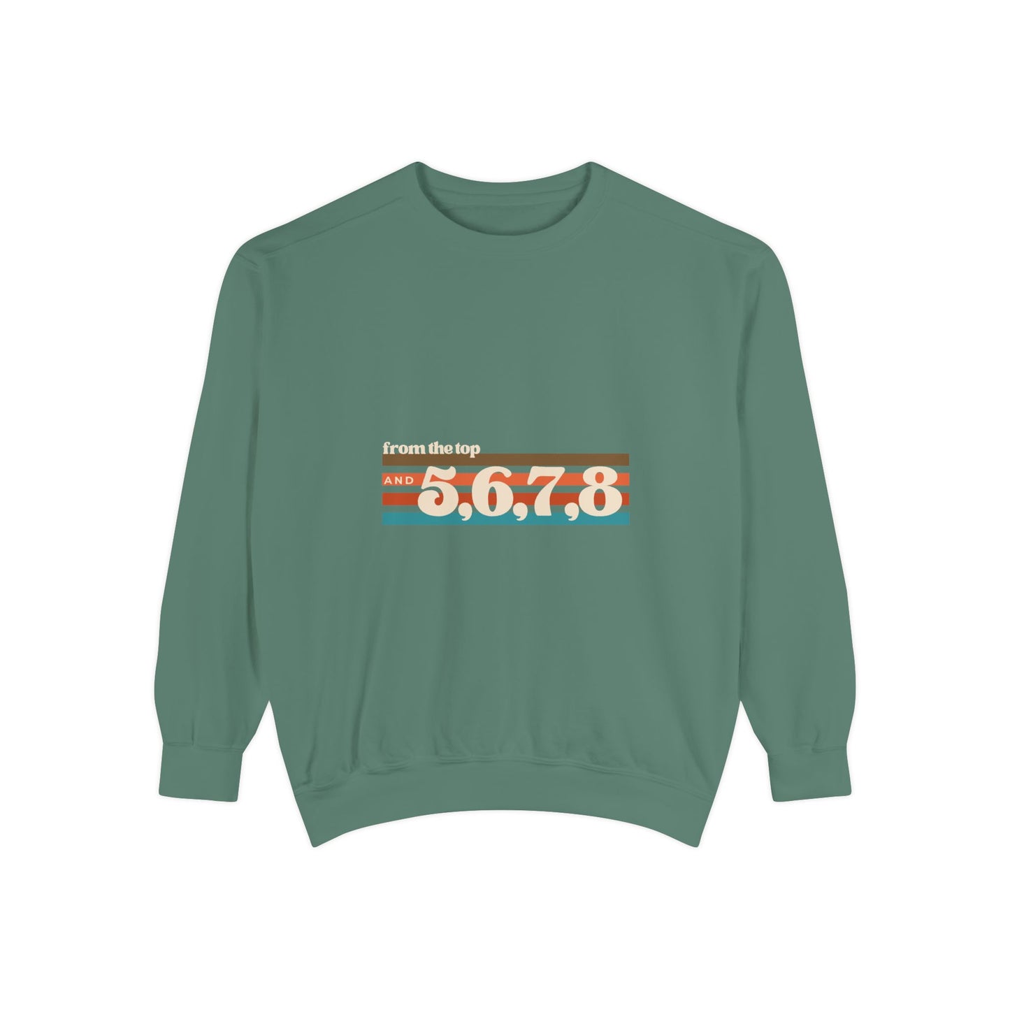 "From the Top and 5 6 7 8" Unisex Lightweight Crewneck Sweatshirt – Retro Dance Graphic Pullover for Dancers & Choreographers