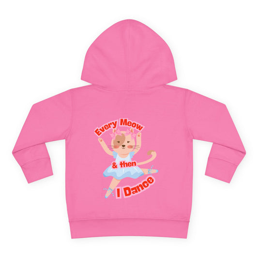 “Every Meow & Then I Dance” Adorable Dancing Cat Graphic | Cute Cat Dance Hoodie for Toddlers & Little Ballet Lovers - Toddler Pullover Hoodie