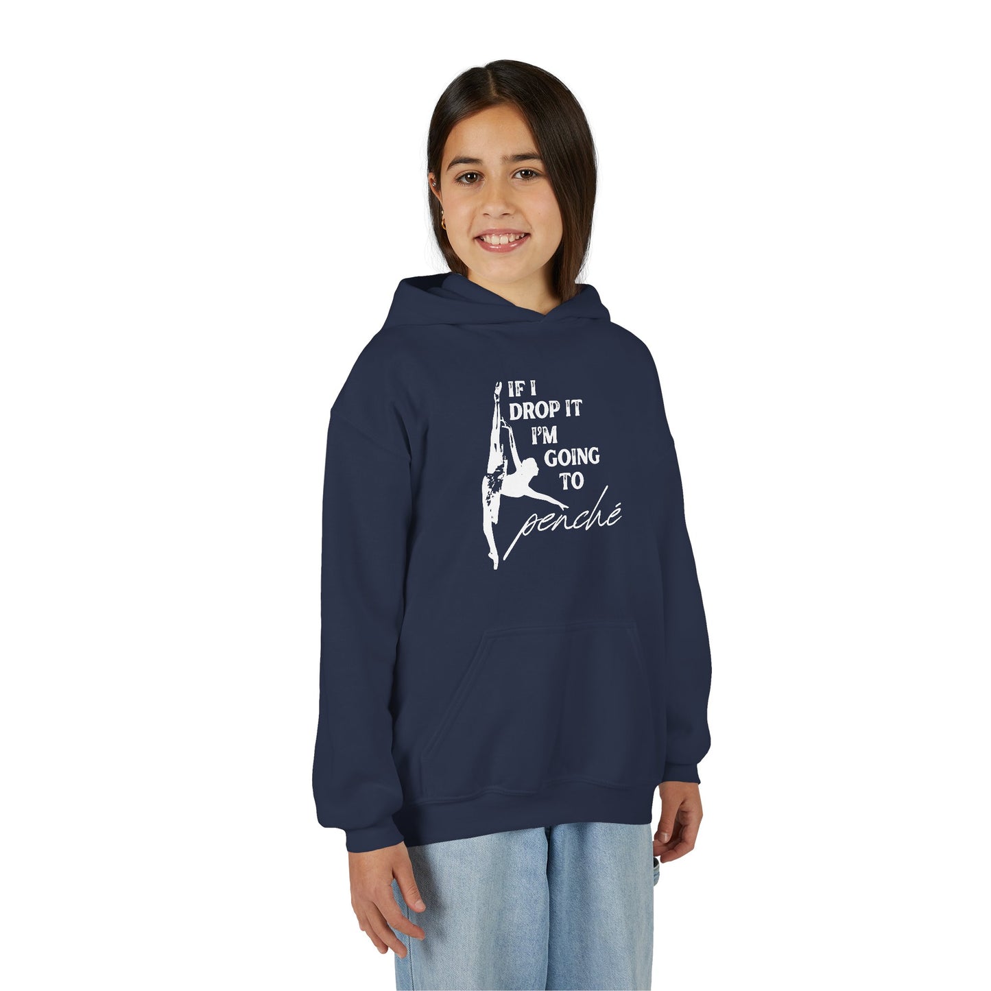 “If I Drop It, I’m Going to Penché” Unisex Youth Hoodie with Ballet Dancer Graphic – Funny Dance Hoodie for Kids & Teens, Personalized with Name or Studio
