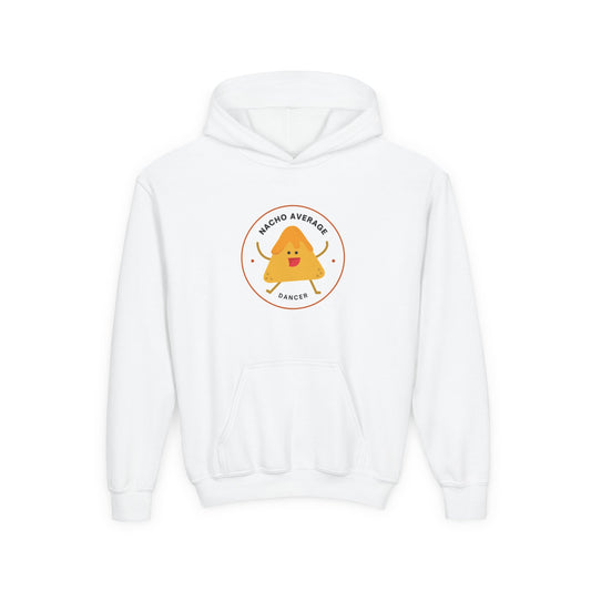 "Nacho Average Dancer" Youth Hooded Sweatshirt – Funny Dance Pun Nacho Graphic Hoodie for Kids and Teens