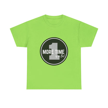 "One More Time is a Lie" Unisex Heavy Cotton Tee – Bold Emblem Dance Graphic Shirt for Dancers, Performers & Rehearsal Warriors