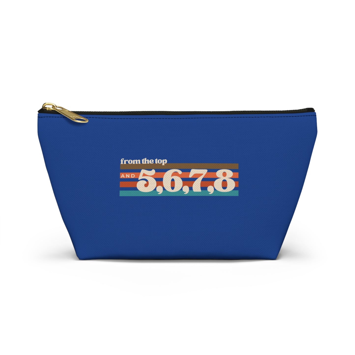 "From the Top and 5, 6, 7, 8" Makeup Bag – Retro Dance Graphic – Fun Dance-Themed Zipper Pouch for Cosmetics, Accessories & Gifts