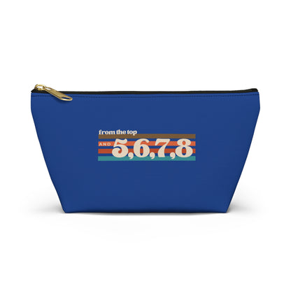 "From the Top and 5, 6, 7, 8" Makeup Bag – Retro Dance Graphic – Fun Dance-Themed Zipper Pouch for Cosmetics, Accessories & Gifts