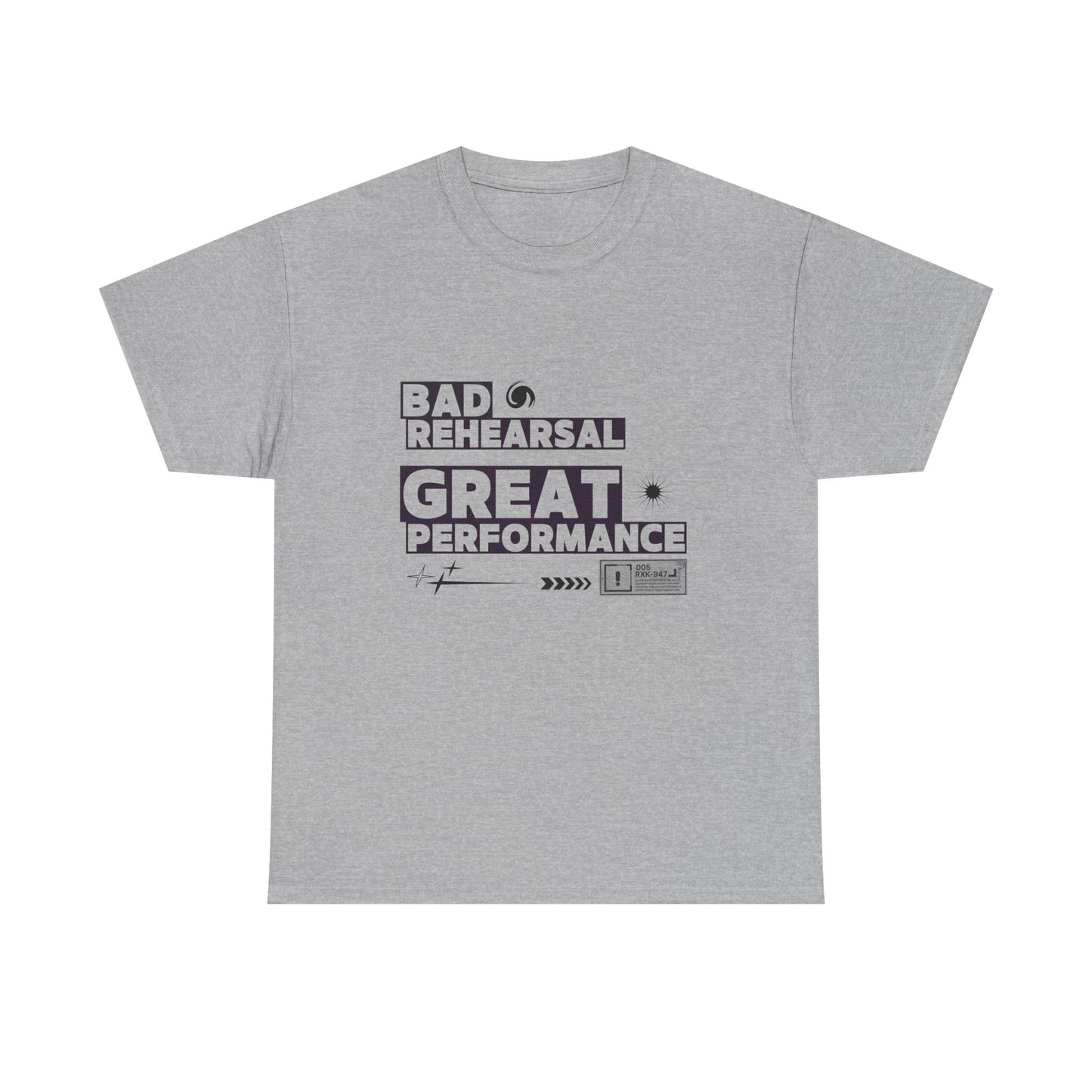 "Bad Rehearsal, Great Performance" Dance Quote Tee – Unisex Heavy Cotton T-Shirt with Streetwear-Inspired Graphic for Dancers