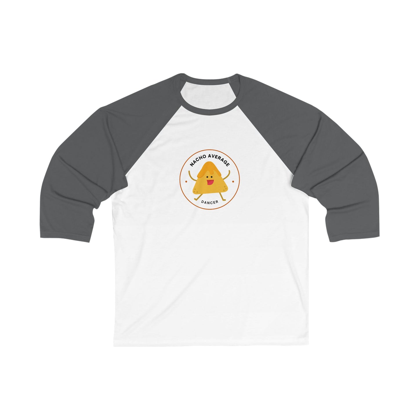 "Nacho Average Dancer" Unisex 3/4 Sleeve Baseball Tee – Funny Dance Shirt with Cute Nacho Graphic for Dancers