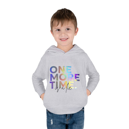 "One More Time Is a Lie" Toddler Dance Hoodie – Funny Colorful Graphic Pullover for Kids