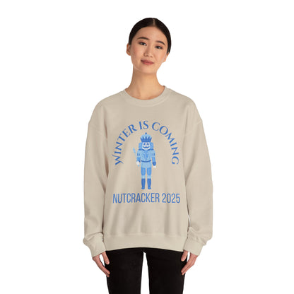 “Winter Is Coming Nutcracker 2025” ADULT Sweatshirt – Unisex Heavy Blend Crewneck | Holiday Dance Sweatshirt for Ballet Dancers