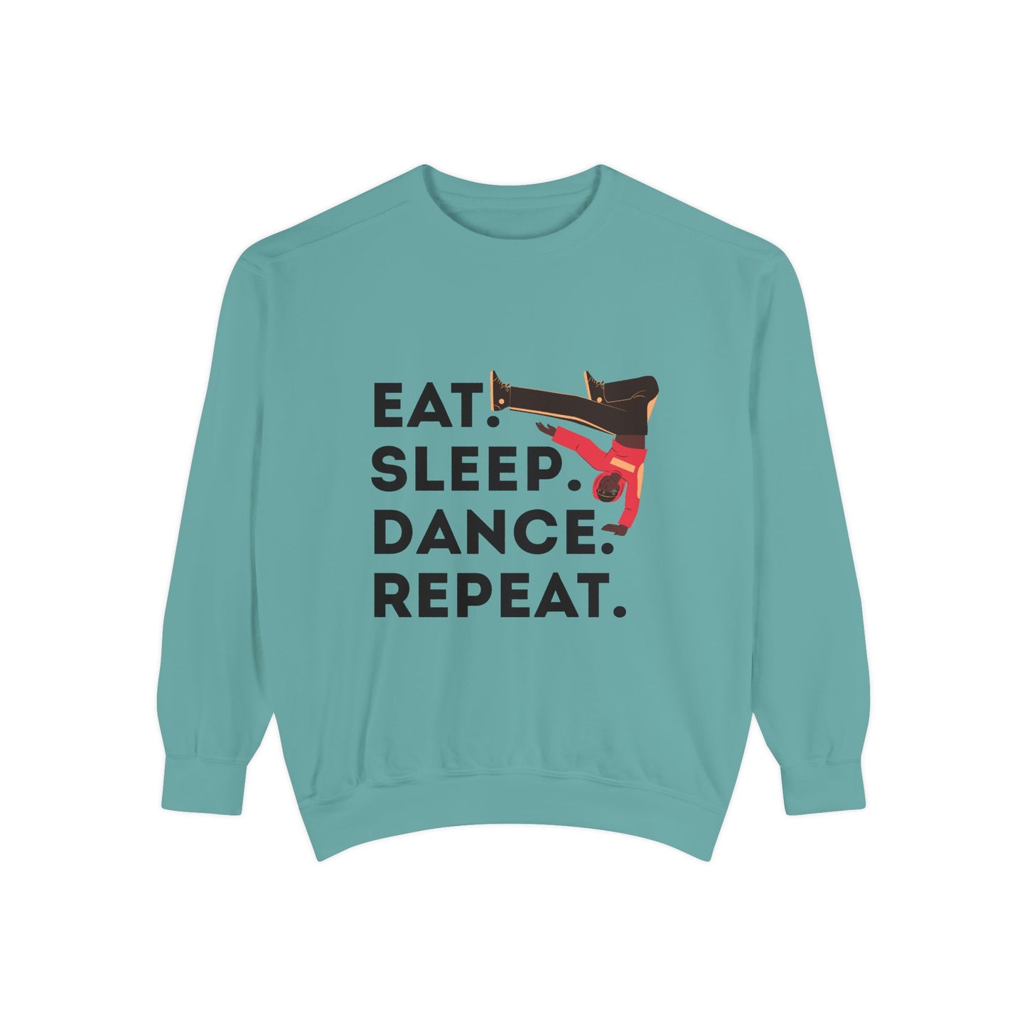 "Eat, Sleep, Dance, Repeat." Unisex Lightweight Crewneck Sweatshirt – Bold B-Boy Graphic Pullover for Hip-Hop Dancers & Street Style Fans