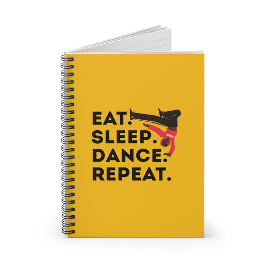 "Eat, Sleep, Dance, Repeat" Spiral Notebook – Bold B-Boy Dance Journal for Breakdancers, Hip Hop Dancers & Street Style Lovers